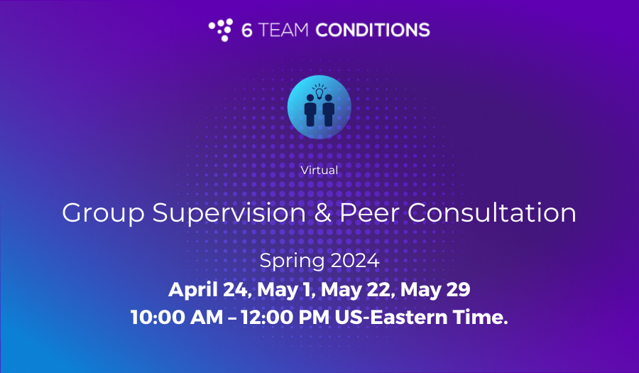 Group Supervision & Peer Consultation - May 2024