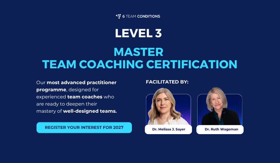 Level 3: Master Team Coaching Certification 2027